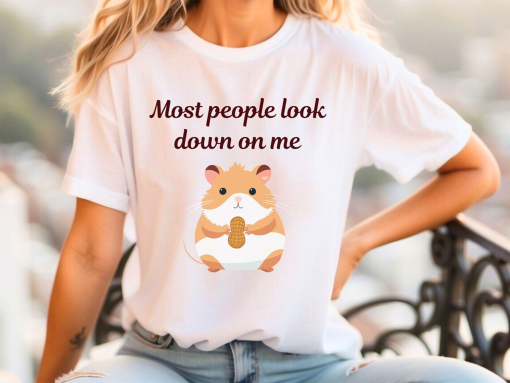 Funny Tshirt for Short People Shirt Funny Gift for Short Girl People Look Down On Me Shortie Jokes Not Short Fun Size Sarcastic T-shirt