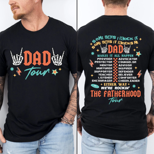 Fatherhood Tour Shirt , Father’s Day Shirt g, Dad Shirt , Best Dad Ever Shirt , Dad Life Shirt , Dad Shirt Shirt , Father’s Day Gift, For Men, Dad Quotes