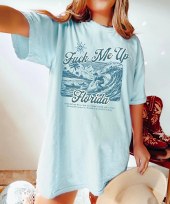 Florida Vacation Shirt, Fuck Me up Tshirt,…