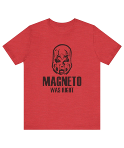 Magneto Was Right! Xmen 97 Shirt l…