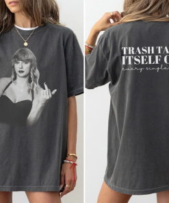 Trash Takes Itself Out Every Time Shirt,…