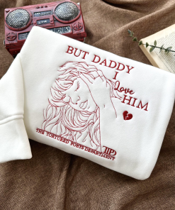 But Daddy I Love Him Embroidered Sweatshirt,…