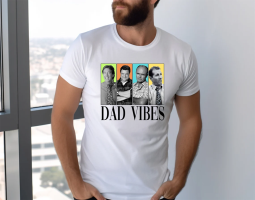 Retro 90’s Dad Vibes Shirt, Sitcom Dad T Shirt, Dad Vibes, Best Dad Ever Shirt, Happy Father’s Day T Shirt, Papa Vibes, Retro Dada Shirt