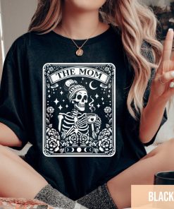 The Mom Tarot Card Shirt, Skeleton Mother…