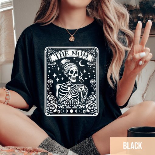 The Mom Tarot Card Shirt, Skeleton Mother Tshirt, Witchy Vibes Celestial Mama Tee, Mother’s Day Shirt, Mama Sweatshirt, Mother’s Day Gift