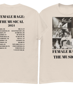 Female Rage: The Musical Tee