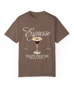 Espresso Martini, Jesus was a Carpenter Shirt,…