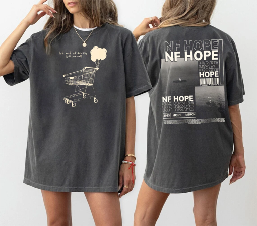 N.F Hope Tour 2 Sides Shirt, N.F Rapper Shirt, N.F World Tour Shirt, N.F Graphic Shirt, Fans Gift For Men Women