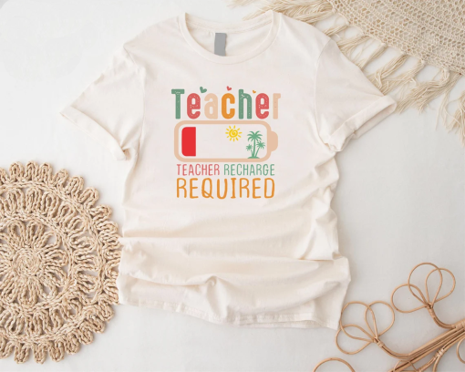 Teacher Summer Recharge Required Tshirt,Funny Teacher Summer Tee,Gift for Teacher,Teacher Vacation Shirt,Summer Break Tshirt,End of Year Tee