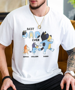 Best Dad Ever Bluey Shirt, Personalized Bluey…