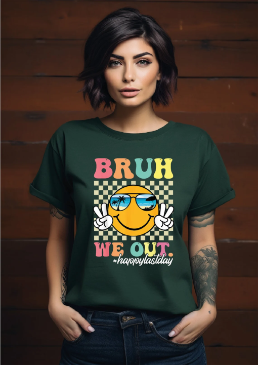 Bruh We Out Happy Last Day Shirt, Last Day of School Shirt, Face Shirt, Gift for Teacher, Holiday Mode Shirt, Summer Youth Shirt, FD-1330