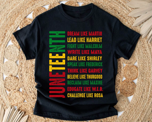 Juneteenth Dream like shirt, Juneteenth shirt, juneteenth shirt, Black history shirt