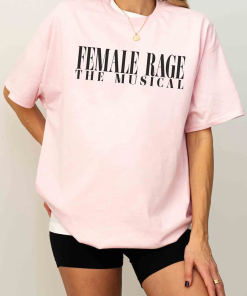 Female Rage The Musical simple Shirt, Concert…