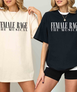 Female Rage The Musical simple Shirt, Concert…