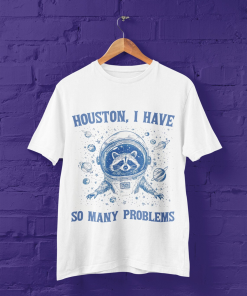 Houston I have many problems Raccoon vintage…