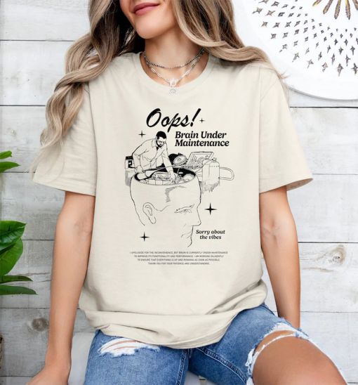 Brain Under Maintenance Shirt, Retro Mental Health T-Shirt, Retro Mental Health Women Clothing, Positive Quotes Shirt