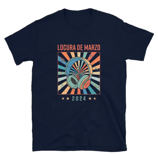 Locura De Marzo 2024 – NO Songs on Back – Short-Sleeve Unisex T-Shirt