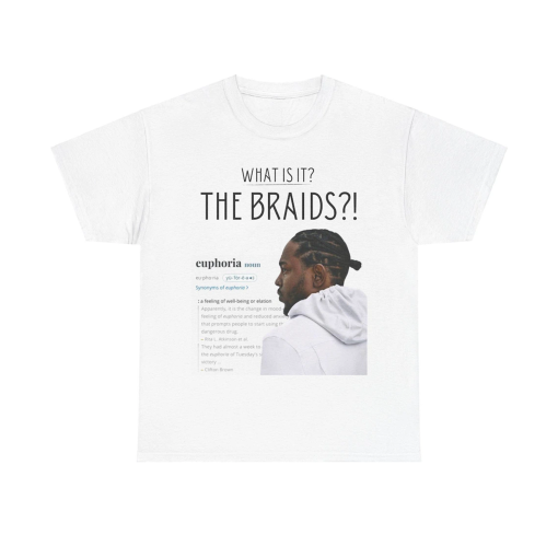 Kendrick Lamar Diss T Shirt | “What is it, the BRAIDS?!”