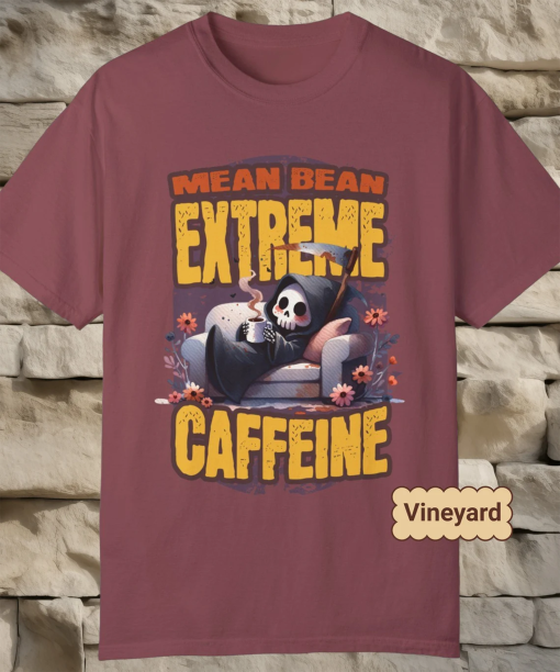 Mean Bean Extreme Caffeine Tshirt, Grim Reaper, Coffee Lover gift, Funny Coffee shirt, Dark Humor tee, Coffee Bean t-shirt, Comfort Colors