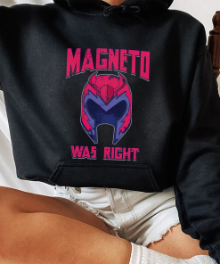 Magneto Was Right Shirt, Trending Unisex Tee…