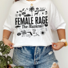 Female Rage The Musical Shirt, Concert Shirt, GIft For Her, A Lot Going On At The Moment