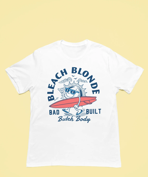 Bleach Blonde Bad Built Butch Body Retro Style Tee