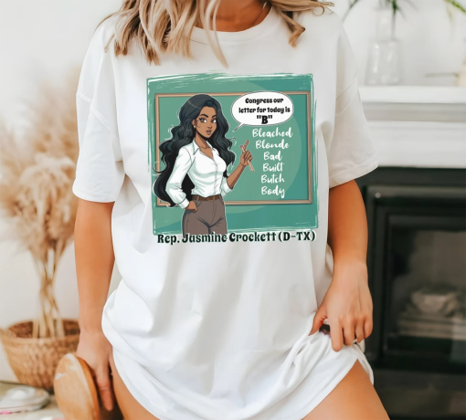 Rep Crockett Political T-shirt, Bad Built Feminist Shirt, Funny Quote Tee, Liberal Gift, Jasmine Crockett MTG Gift Letter for Congress