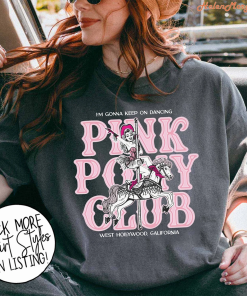 Pink Pony Club Shirt, Chapell Roan Fan…