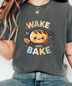 Wake and Bake Shirt, Baking Shirt, Baker…