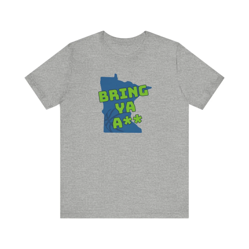 Minnesota “Bring Ya A**” | Minnesota Timberwolves Unisex Jersey Short Sleeve Tee