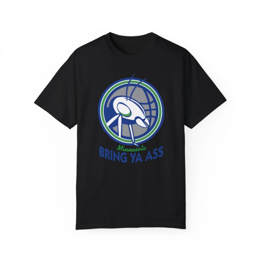 Bring Ya Ass to Minnesota Unisex Garment-Dyed T-shirt