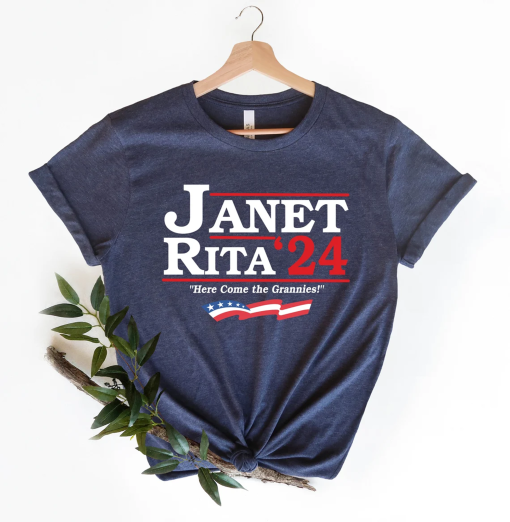 Janet And Rita for President 2024 Here Come The Grannies Shirt, Election 2024 Shirt, Bluey 2024 Shirt, Blue and Bingo Shirt, Gift for Her