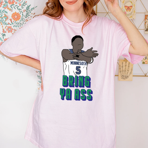 Bring Ya Ass Shirt – Faceless Anthony Edwards Playoff Tee, Minnesota Bootleg Shirt, Wolves ANT 2024 Playoff T Shirt