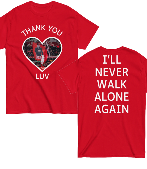 Jurgen Klopp Tribute T-Shirt – Thank You Luv Design – Commemorative Tee Liverpool Manager – I’ll Never Walk Alone