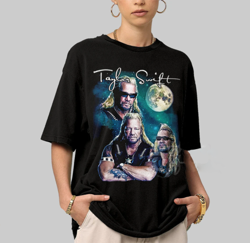 Taylor Dog The Bounty Hunter Shirt, Dog The Bounty Hunter Eras Tour Shirt, Funny Swiftie Sweatshirt, Unhinged Shirt, Taylor Meme T-Shirt DK1