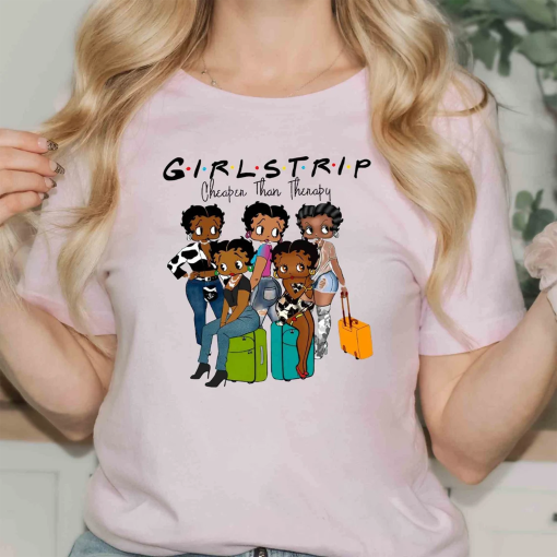 Black Girls Trip Betty Boop T-Shirt, Girls Trip Cheaper Than Therapy Black Women T-Shirt, Black Pride Tee, Black History Month Gift For Her