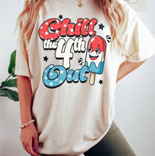 Chill The 4th Out Cool Design Shirt, Limited Fourth Of July Short Sleeve Long Sleeve