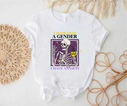 Non Binary Pride Shirt, Genderqueer Skeleton Tee, I Dont Have a Gender Tee, Anxiety Awareness Shirt, Mental Health Gift, Pride Month Gift