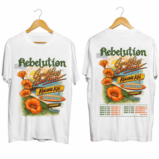 Rebelution Good Vibes Cali 2024 Tour Shirt, Rebelution Band Fan Shirt, Rebelution 2024 Concert Shirt, Good Vibes Cali 2024 Shirt