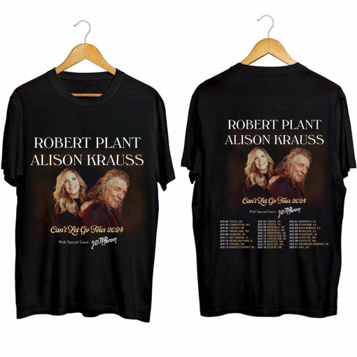 Robert Plant and Alison Krauss 2024 Tour Shirt, Can’t Let Go 2024 Tour Shirt, Robert Plant and Alison Krauss Co-Headline Tour Shirt