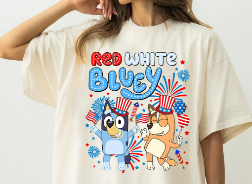 Bluey T-Shirt, Red White Bluey Fourth of July Shirt, Independence Day Shirt, Bluey 4th of July Shirt, Bluey Party In The USA Shirt