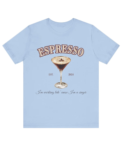 Espresso graphic T-Shirt- Sabrina Carpenter Inspired, Perfect…