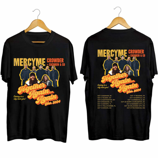 MercyMe Together Again…Again Tour 2024 Shirt, MercyMe Band Fan Shirt, MercyMe 2024 Concert Shirt, Together Again…Again Concert 2024 Shirt