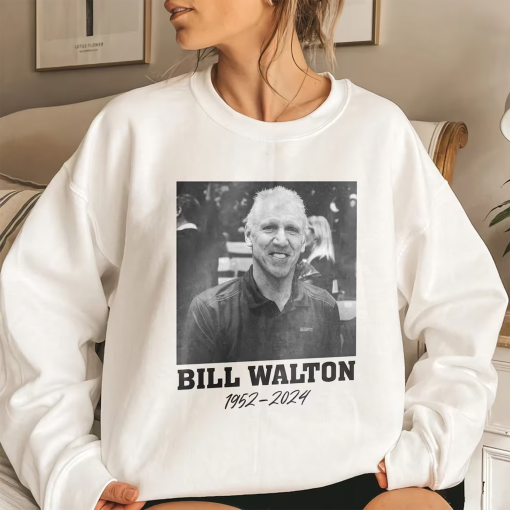 Bill Walton Shirt – Rip Bill Walton Basketball Player TShirt Sweatshirt