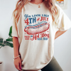 Comfort Colors You Look Like The 4th Of July Shirt, Funny 4th Of July Tshirt, Makes Me Want a Hotdog Tee, Independence Day Tee, 1776 T-Shirt