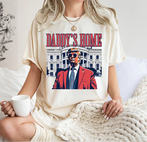 Daddys Home Shirt, White House Trump 2024 Shirt Get Losers, 4th of July Shirt, Trump Sweatshirt, Republican Sweatshirt, Political Sweatshirt