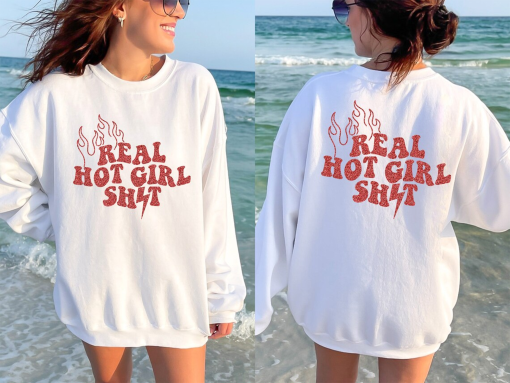 Real Hot Girl Shit, Words On Back, Words on Front, Cool Hot Girl Shirt, Positive Trendy Cool Tee, Love Tee, Red Glittered DTF Printing