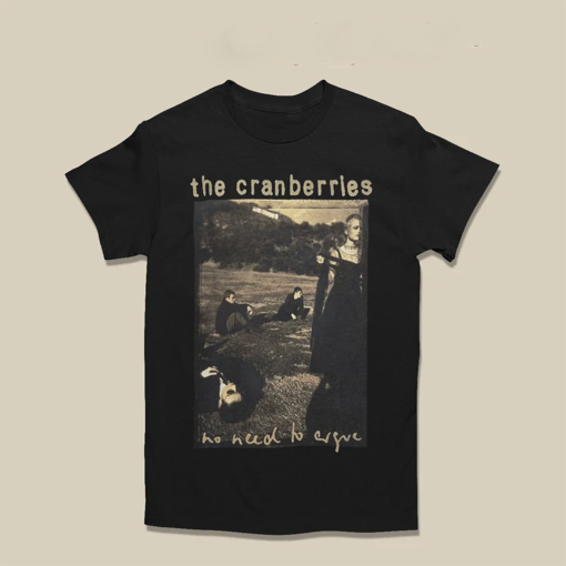 Vintage 90s Design The Cranberries No Need To Argue Black Unisex T-Shirt