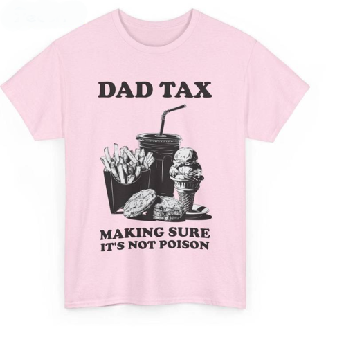 Hilarious Father’s Day Unisex Hoodie, Groovy Dad Tax Shirt Unisex Hoodie