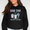 Dad tax – father’s day t shirt